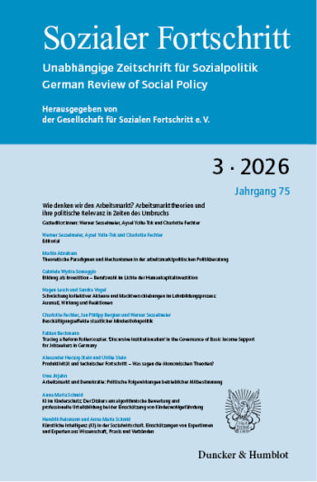 Wie denken wir den Arbeitsmarkt? Arbeitsmarkttheorien und ihre politische Relevanz in Zeiten des Umbruchs (SF 3/2026)